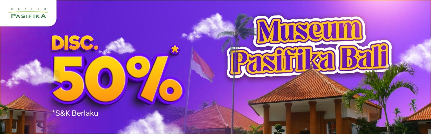 Museum Pasifika Bali diskon 50% di Easyticket!