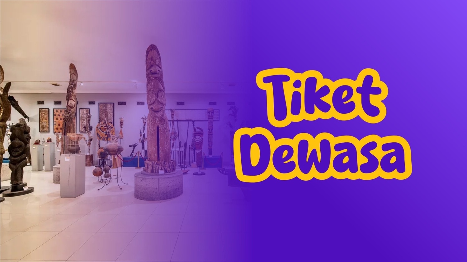 Tiket Dewasa